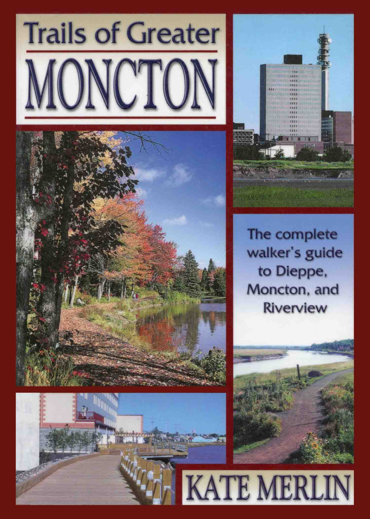 Trails Of Greater Moncton Kate Merlin