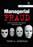 Managerial Fraud Executive Impression Management Beyond Red Flags 1st Edition Terry A Sheridan