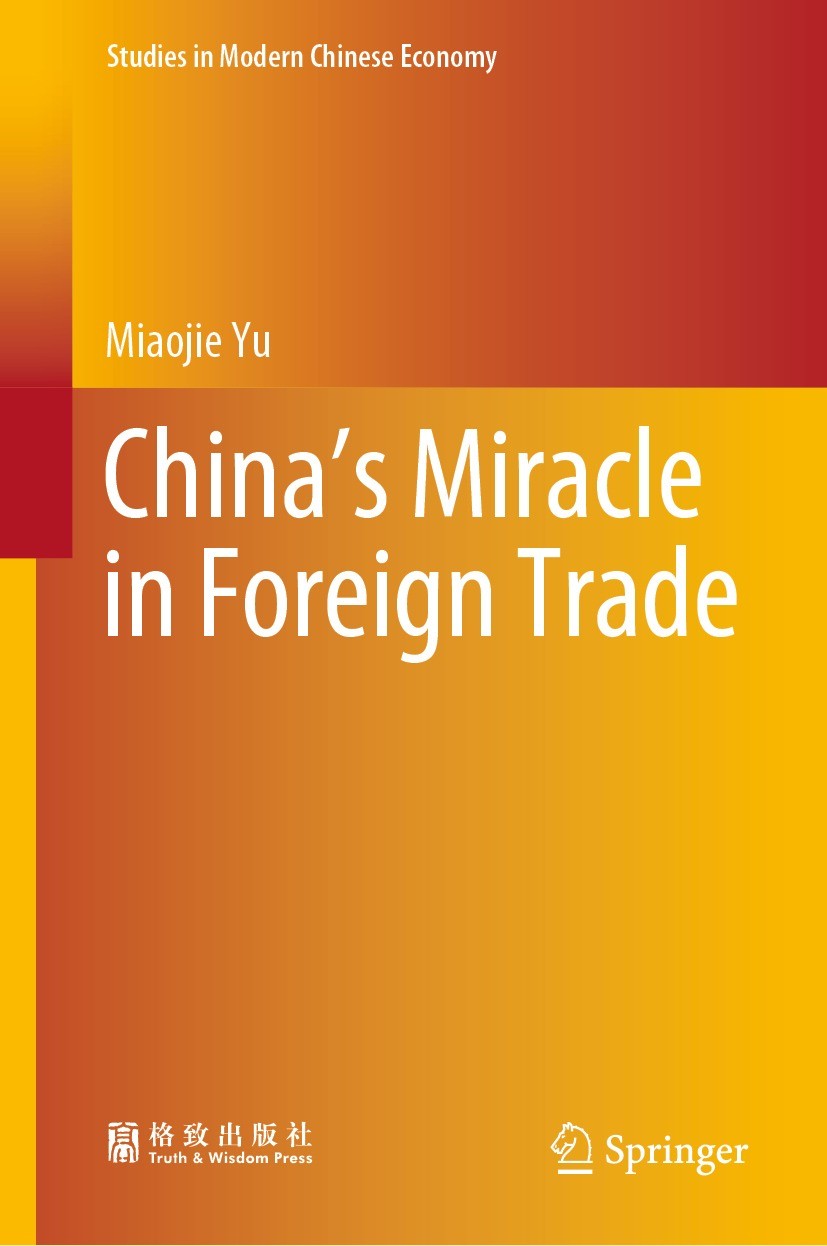 Chinas Miracle In Foreign Trade 1st Edition Miaojie Yu