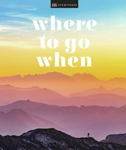 Where To Go When Dk Eyewitness