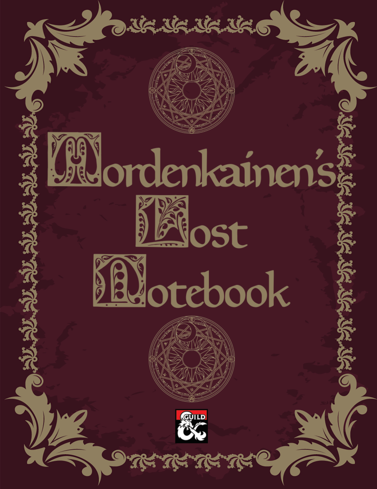 Mordenkainens Lost Notebook R P Davis Ashley Warren Christopher Walz