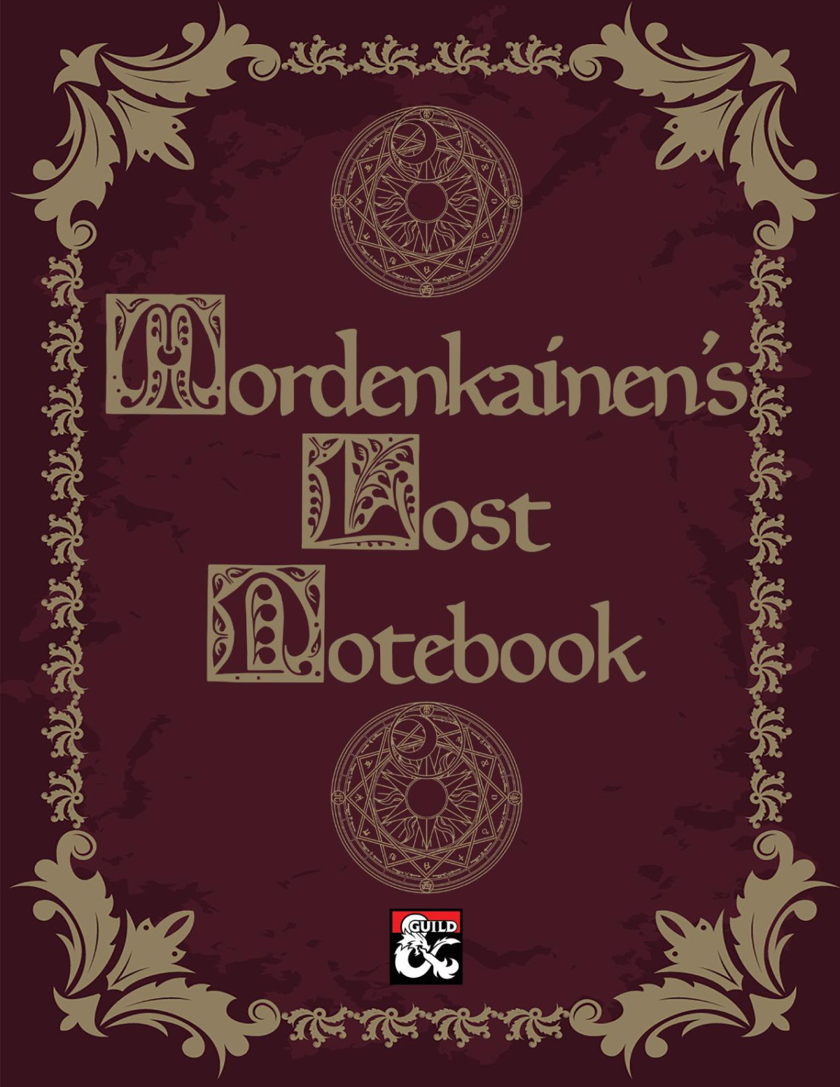 Mordenkainens Lost Notebook R P Davis Ashley Warren Christopher Walz