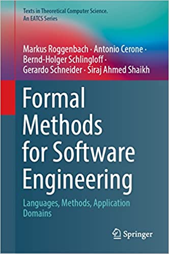 Formal Methods For Software Engineering Languages Methods Application Domains Markus Roggenbach