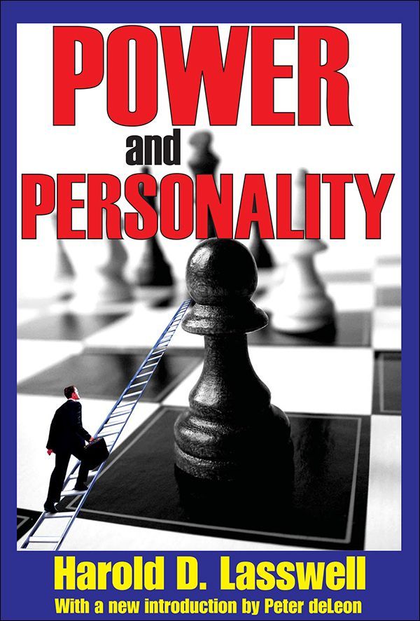Power And Personality Harold D Lasswell