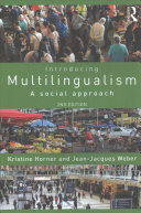 Introducing Multilingualism A Social Approach 2nd Edition Jean Jacques Weber