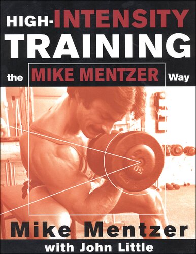 Highintensity Training The Mike Mentzer Way Mike Mentzer John R Little