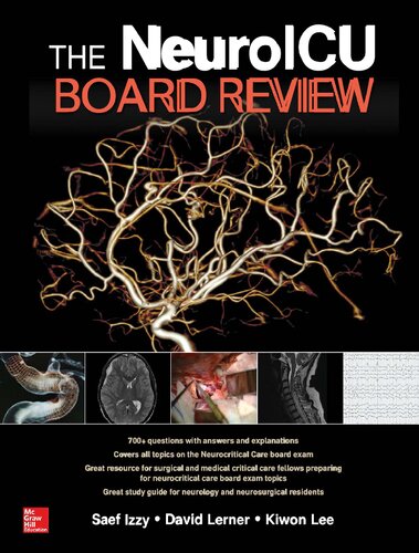The Neuroicu Board Review 1st Edition Saef Izzy David P Lerner
