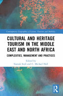 Cultural And Heritage Tourism In The Middle East And North Africa 1st Edition Colin Michael Hall