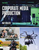 Corporate Media Production 3rd Edition Ray Dizazzo