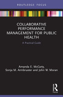 Collaborative Performance Management For Public Health A Practical Guide 1st Edition Amanda E Mccarty