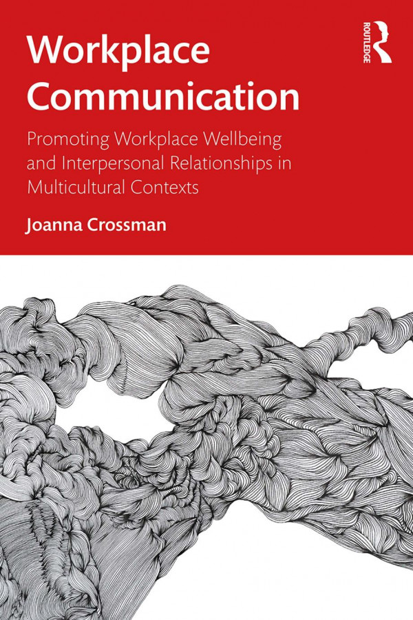 Workplace Communication Joanna Crossman