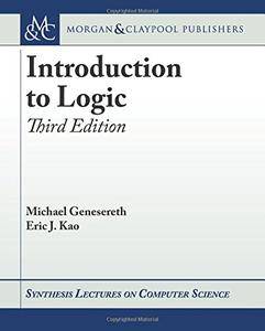 Introduction To Logic Third Edition 3rd Michael R Genesereth