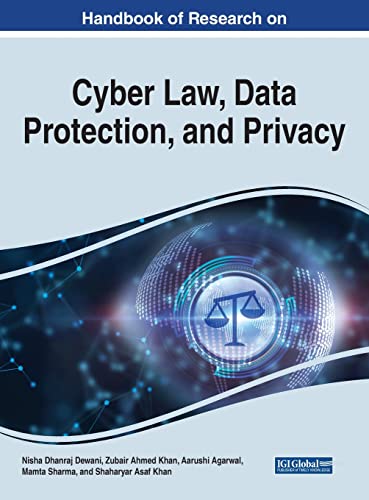 Handbook Of Research On Cyber Law Data Protection And Privacy Nisha Dhanraj Dewani