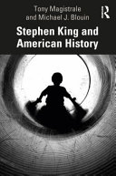 Stephen King And American History 1st Edition Tony Magistrale