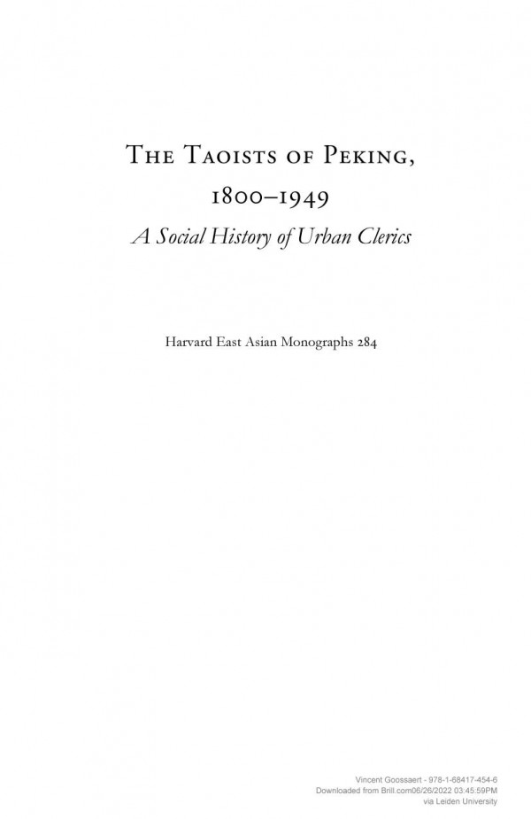 The Taoists Of Peking 18001949 A Social History Of Urban Clerics Vincent Goossaert