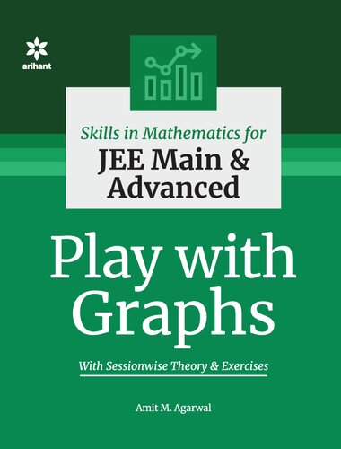 Skills In Mathematics Play With Graphs For Jee Main And Advanced Amit M Agarwal
