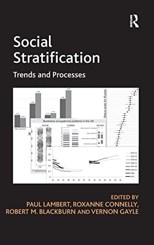 Social Stratification 1st Edition Roxanne Connelly Vernon Gayle