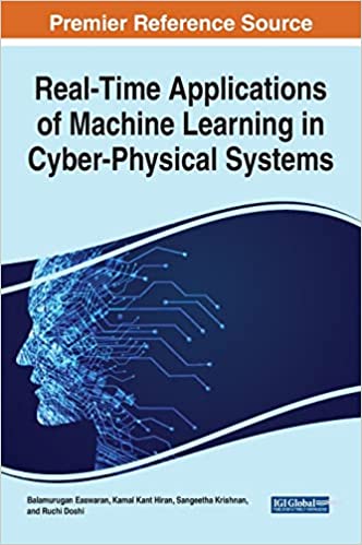 Realtime Applications Of Machine Learning In Cyberphysical Systems Balamurugan Easwaran