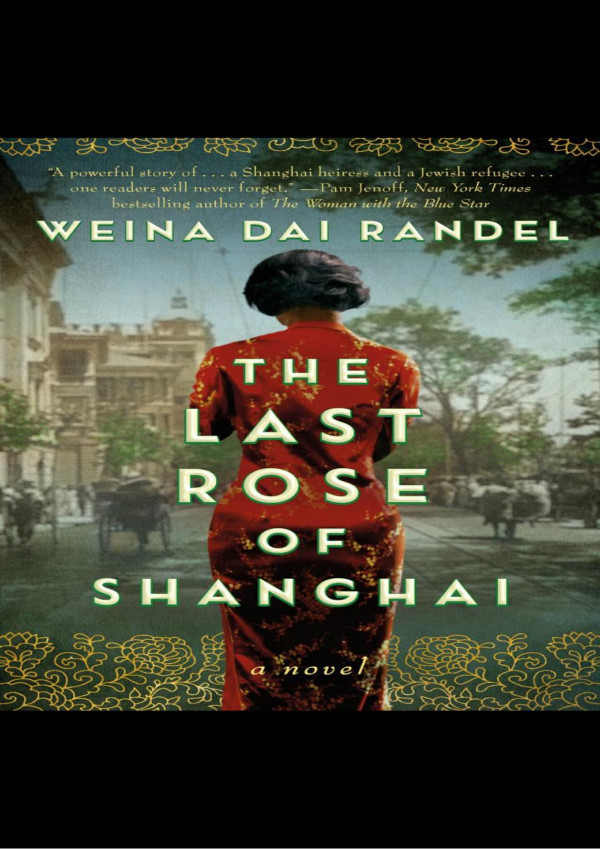 The Last Rose Of Shanghai 1st Weina Dai Randel
