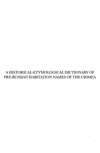 A Historicaletymological Dictionary Of Prerussian Habitation Names Of The Crimea Jankowski H