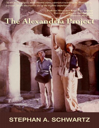 The Alexandria Project Stephan A Schwartz