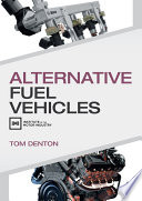 Alternative Fuel Vehicles 1st Edition Tom Denton