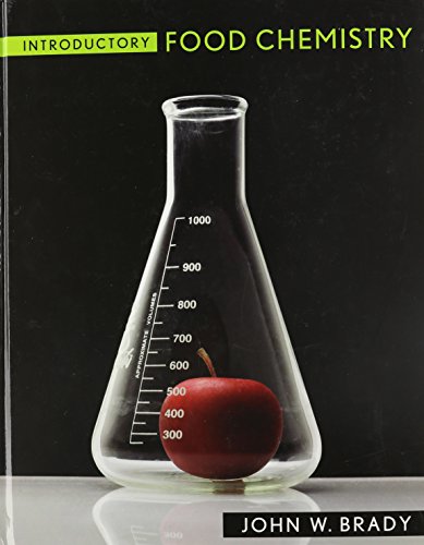 Introductory Food Chemistry Illustrated John Brady