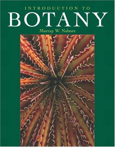 Introduction To Botany 1st Edition Murray Nabors