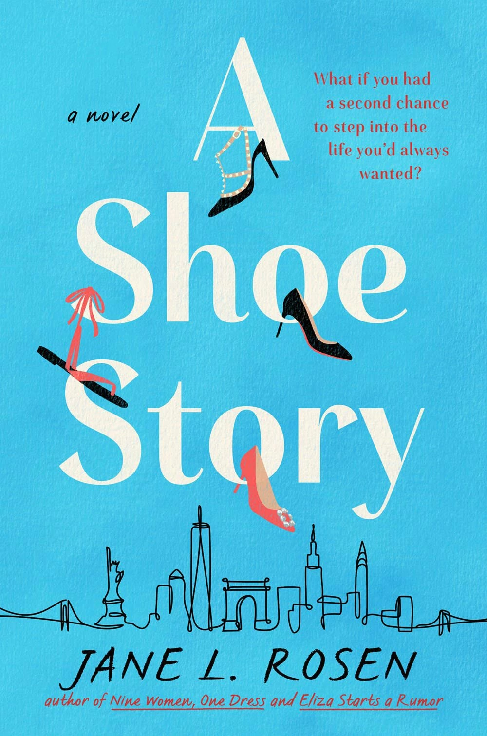 A Shoe Story Jane L Rosen