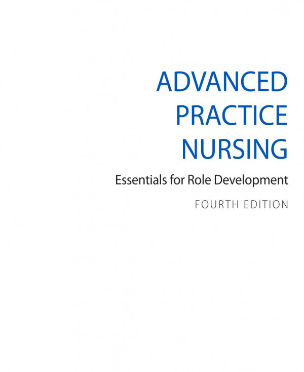 Advanced Practice Nursing Essentials For Role Development 4th Edition Lucille A Joel