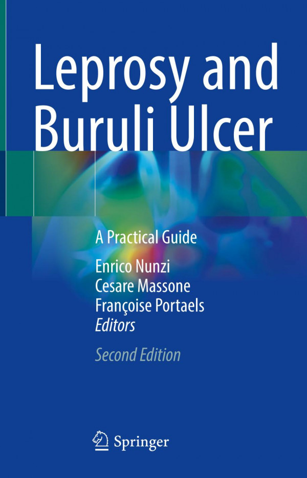 Leprosy And Buruli Ulcera Practical Guide Jun 26 20223030897036springerpdf Enrico Nunzi