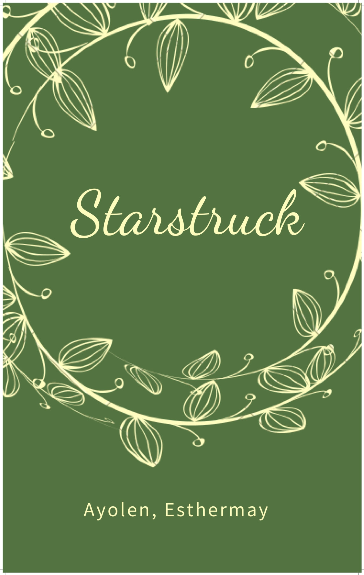 Starstruck Ayolen Esthermay