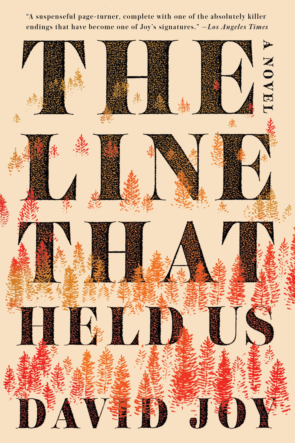 The Line That Held Us David Joy
