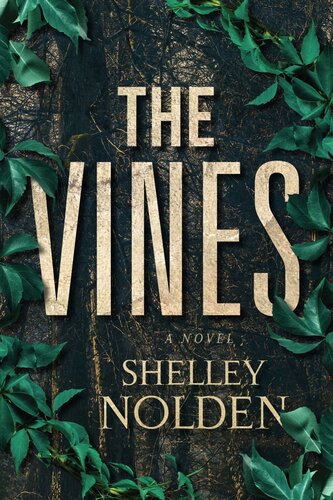 The Vines Shelley Nolden