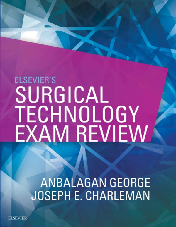 Elseviers Surgical Technology Exam Review Anbalagan George Joseph E Charleman