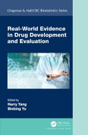 Realworld Evidence In Drug Development And Evaluation 1st Edition Harry Yang