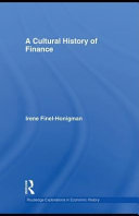 A Cultural History Of Finance 1st Edition Irene Finelhonigman