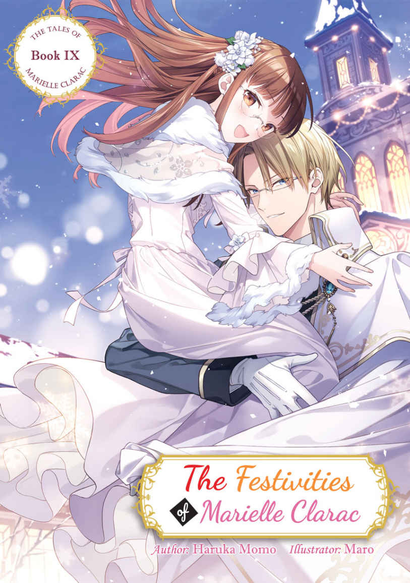 The Festivities Of Marielle Clarac The Tales Of Marielle Clarac Book 9 Premium Haruka Momo