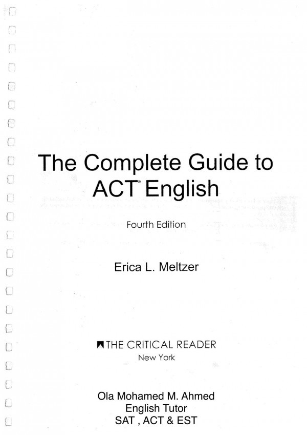 The Complete Guide To Act English Fourth Edition Fourth Erica L Meltzer