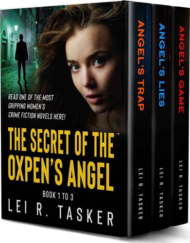 The Secret Of The Oxpens Angel Thriller Series Box Set Book 13 Lei R Tasker
