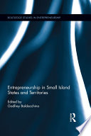 Entrepreneurship In Small Island States And Territories 1st Edition Godfrey Baldacchino