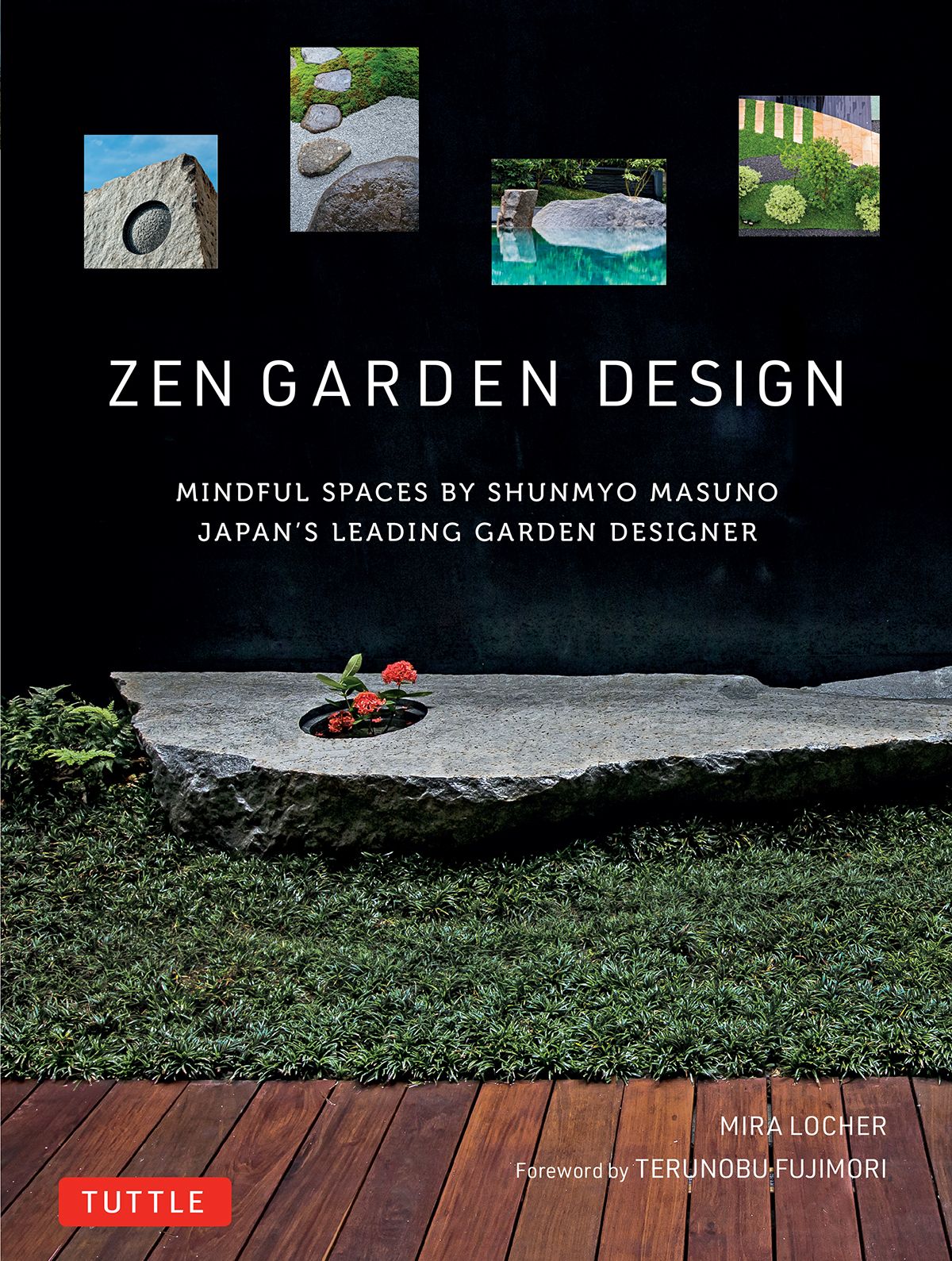 Zen Garden Design Mindful Spaces By Shunmyo Masuno Japans Leading Garden Designer Mira Locher