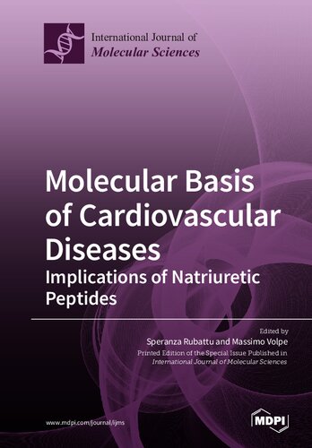Molecular Basis Of Cardiovascular Diseases Implications Of Natriuretic Peptides Speranza Rubattu Editor