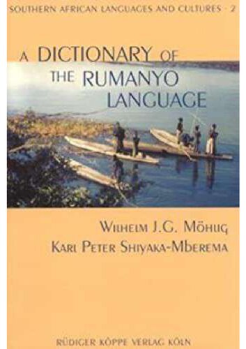 A Dictionary Of The Rumanyo Language Including A Grammatical Sketch Wilhelm Jg Mhlig