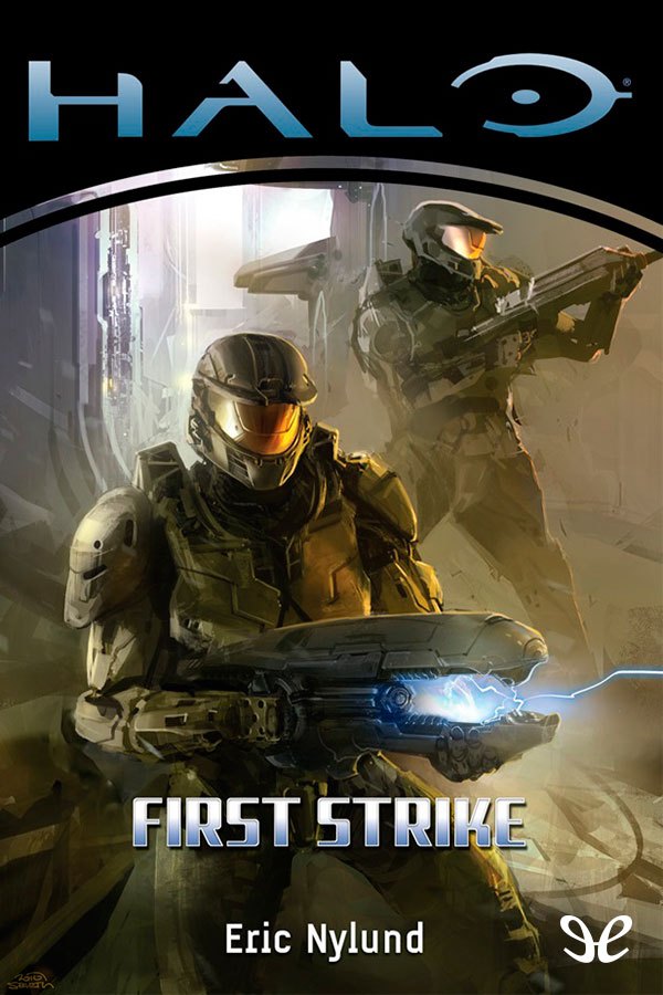 Halo First Strike 1st Edition Eric Nylund