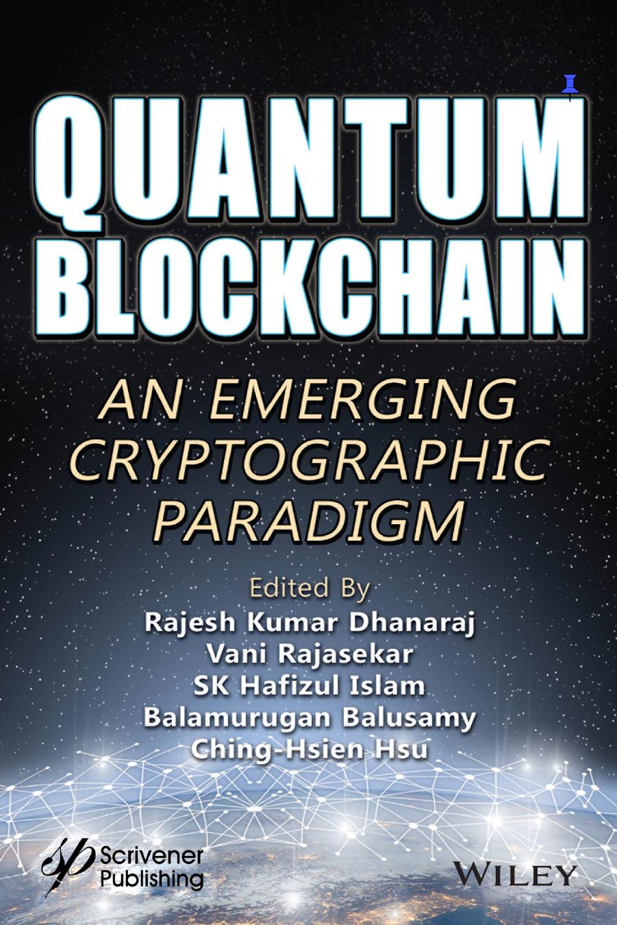 Quantum Blockchain An Emerging Cryptographic Paradigm Rajesh Kumar