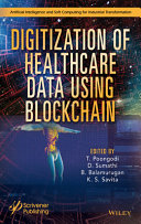 Digitization Of Healthcare Data Using Blockchain T Poongodi