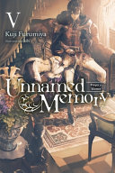 Unnamed Memory Vol 5 Light Novel Prayer Of Silence Kuji Furumiya