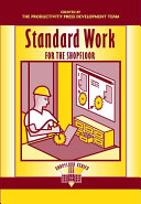 Standard Work For The Shopfloor 1st Edition Productivity Press Development Team