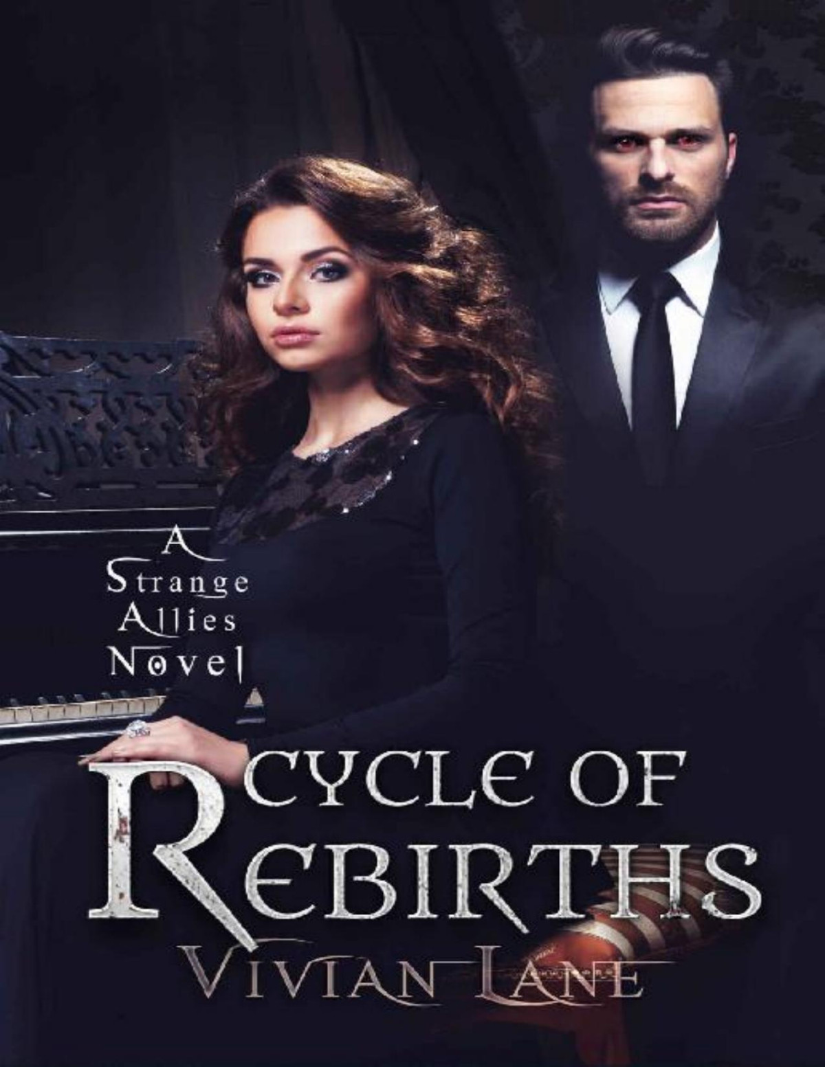 Cycle Of Rebirths Strange Allies Novel 2 Strange Allies Novels Vivian Lane